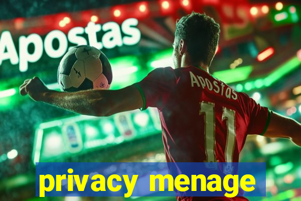 privacy menage