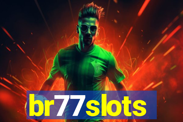 br77slots