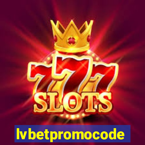 lvbetpromocode