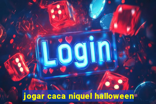 jogar caca niquel halloween