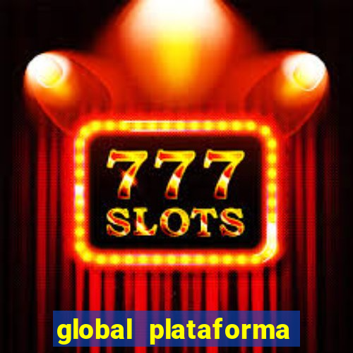 global plataforma de jogos
