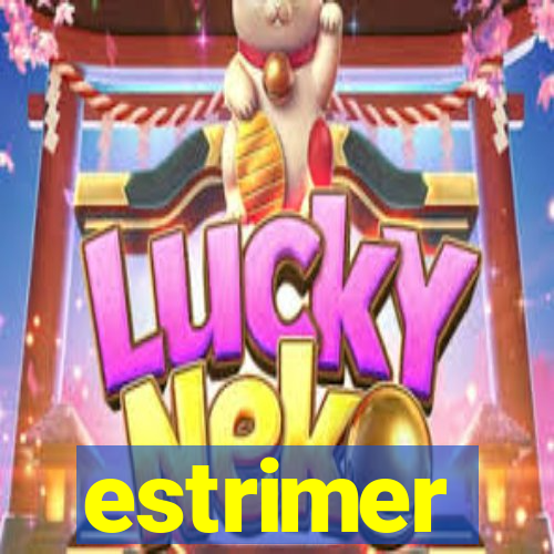estrimer