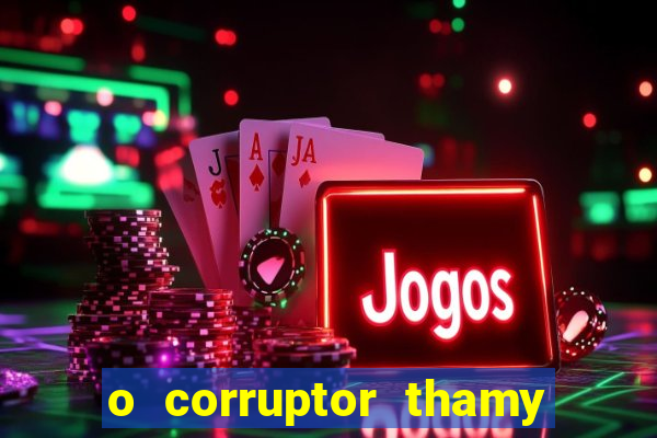 o corruptor thamy bastida pdf grátis