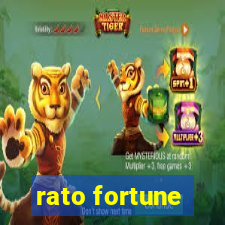 rato fortune