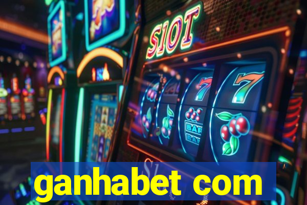 ganhabet com