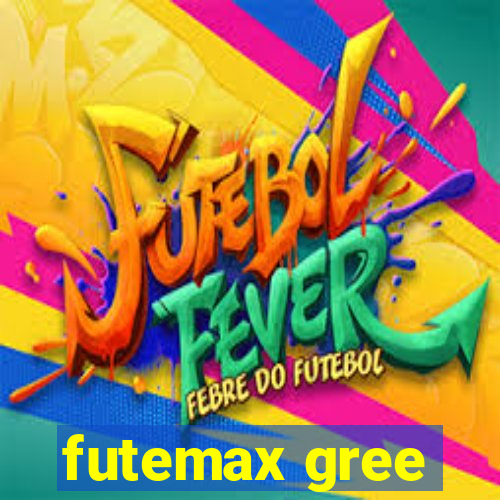 futemax gree