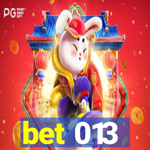 bet 013