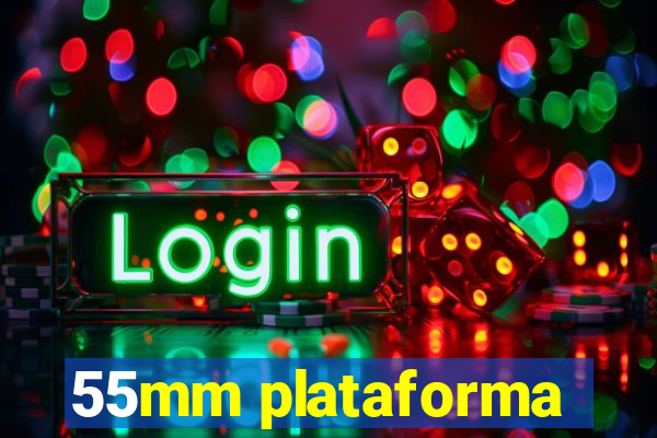 55mm plataforma