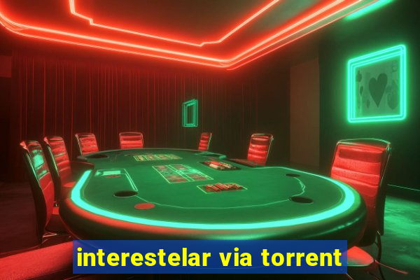 interestelar via torrent