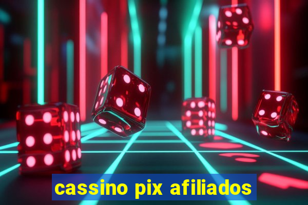 cassino pix afiliados
