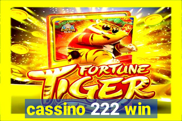 cassino 222 win