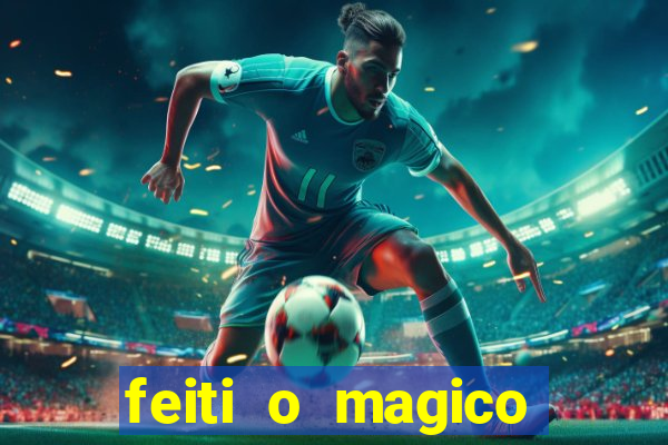feiti o magico manga ler online