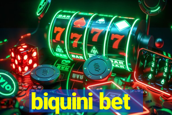 biquini bet