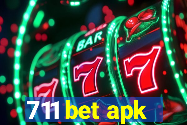 711 bet apk