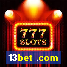 13bet .com