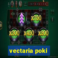 vectaria poki