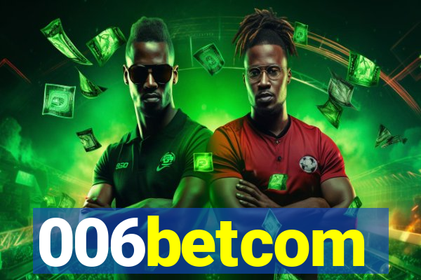 006betcom