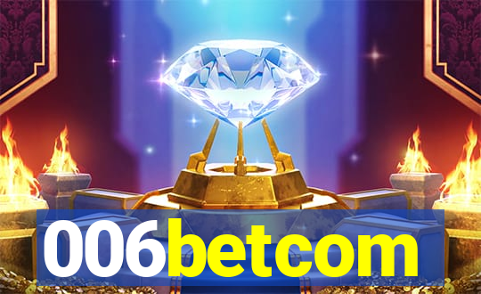 006betcom