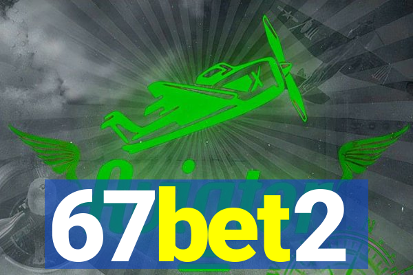 67bet2