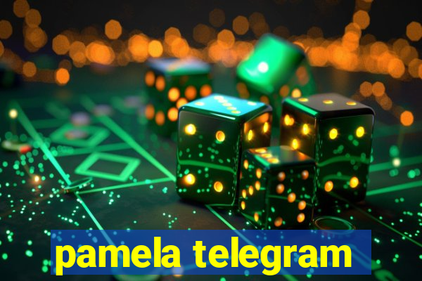 pamela telegram