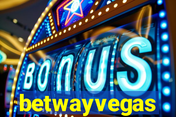 betwayvegas