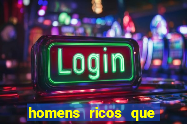 homens ricos que querem bancar whatsapp 2024