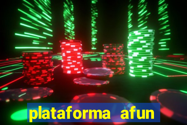 plataforma afun paga mesmo