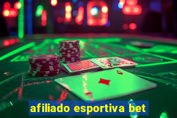 afiliado esportiva bet