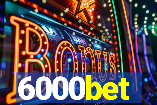6000bet