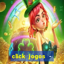 click jogos - ganhar dinheiro