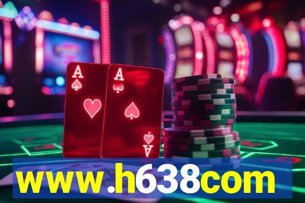 www.h638com