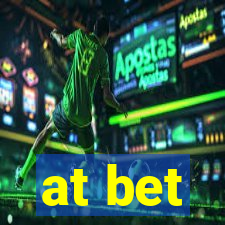 at bet