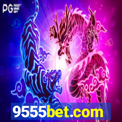 9555bet.com