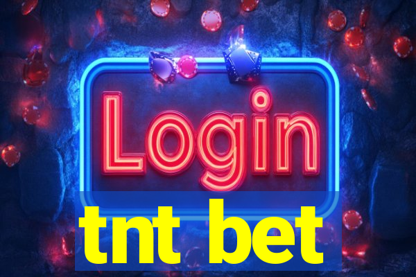 tnt bet