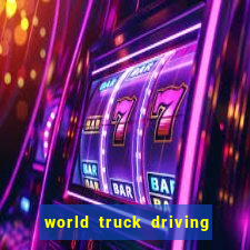 world truck driving simulator tudo desbloqueado