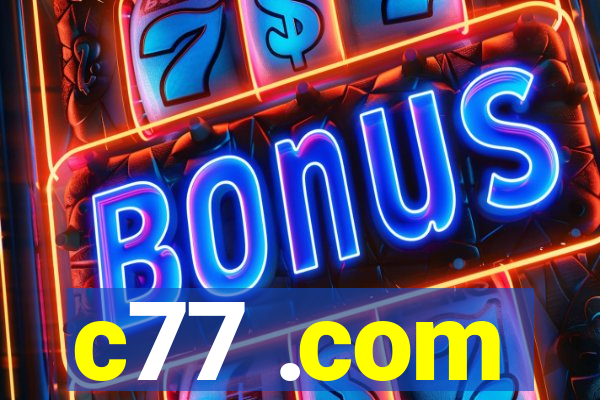 c77 .com