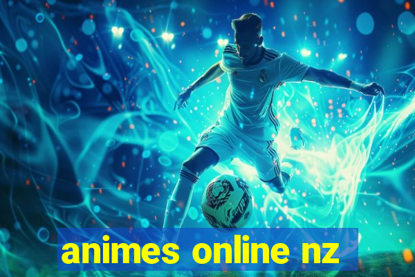 animes online nz