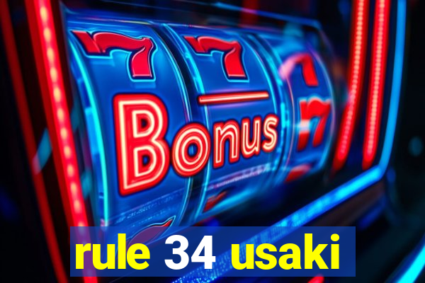 rule 34 usaki