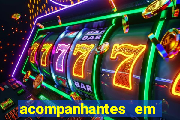 acompanhantes em feira de santana bahia