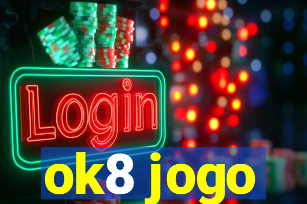 ok8 jogo