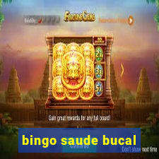 bingo saude bucal