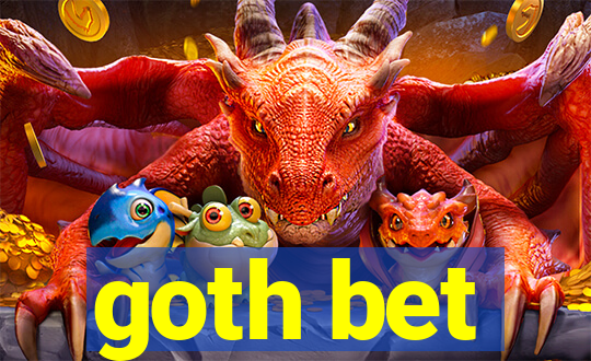 goth bet