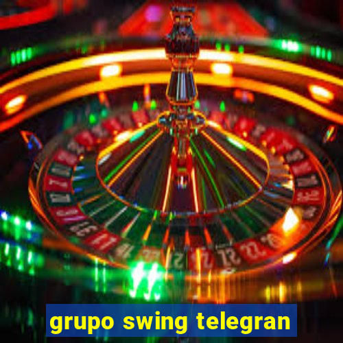 grupo swing telegran