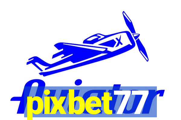 pixbet77