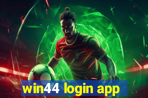 win44 login app