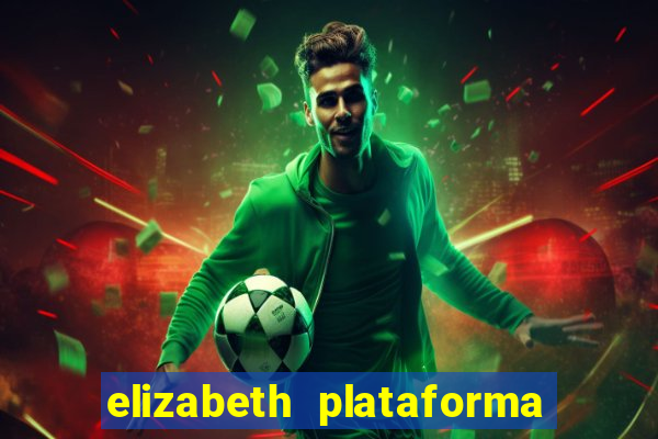 elizabeth plataforma de jogos