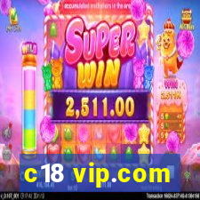 c18 vip.com
