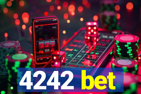4242 bet