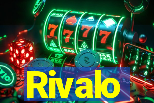 Rivalo
