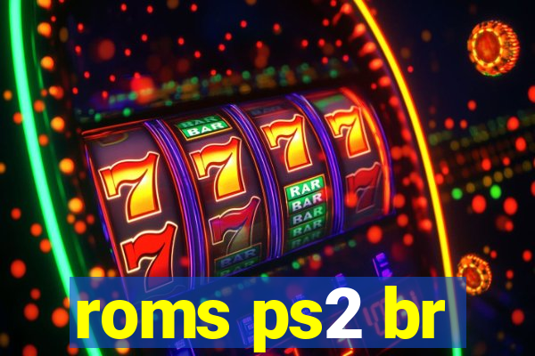 roms ps2 br